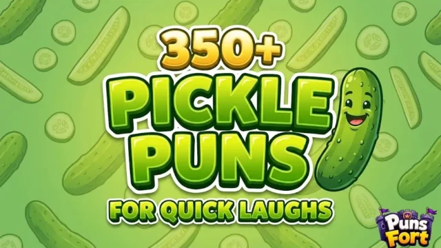 A vibrant thumbnail with bold 3D text "PICKLE PUNS" and a cartoon pickle, including the focus keyword pickle puns one liners.
